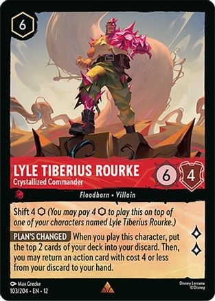 Lyle Tiberius Rourke - Crystallized Commander (12-103)