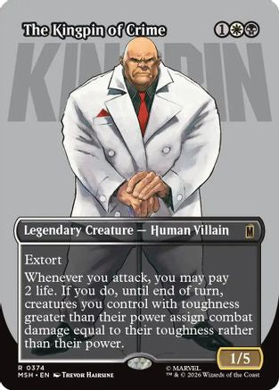 The Kingpin of Crime (Borderless) (0374) (MSH-374) (Foil)