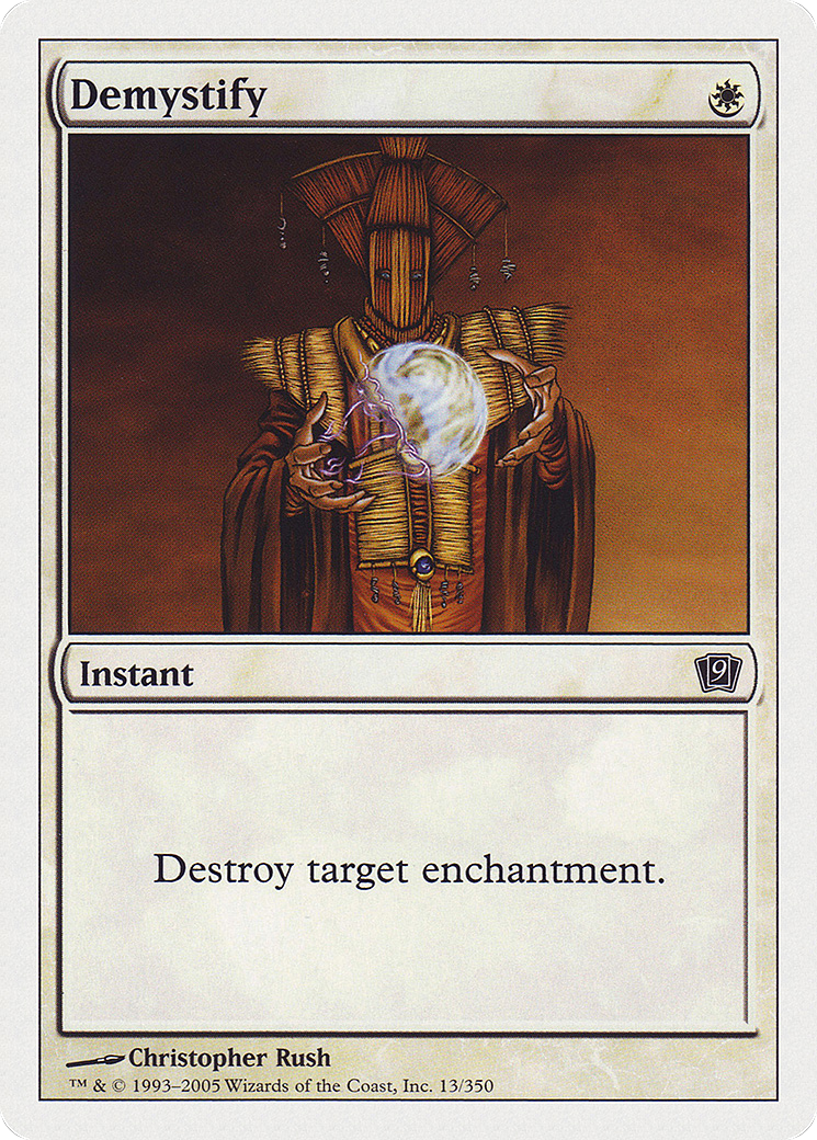 Demystify (9ED-013★) (Foil)
