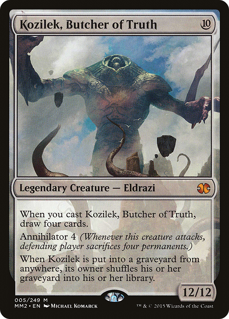 Kozilek, Butcher of Truth (MM2-005)
