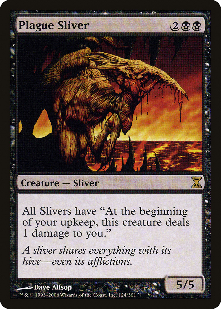 Plague Sliver (TSP-124)