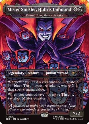 Mister Sinister, Hubris Unbound - Endrek Sahr, Master Breeder (SLD-2620)