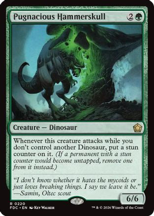 Pugnacious Hammerskull (FDC-220)