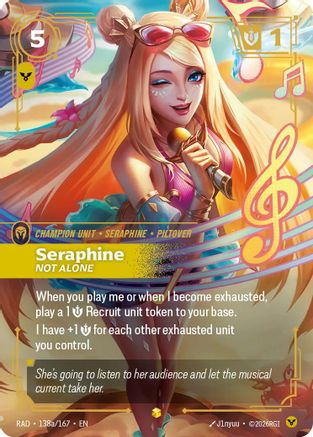 Seraphine, Not Alone (Alternate Art) (RAD-138a) (Foil)