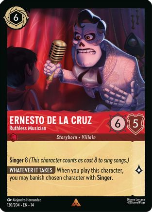 Ernesto de la Cruz - Ruthless Musician (14-120)