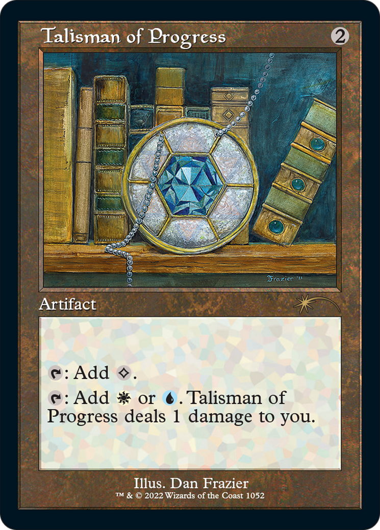 Talisman of Progress (SLD-1052)