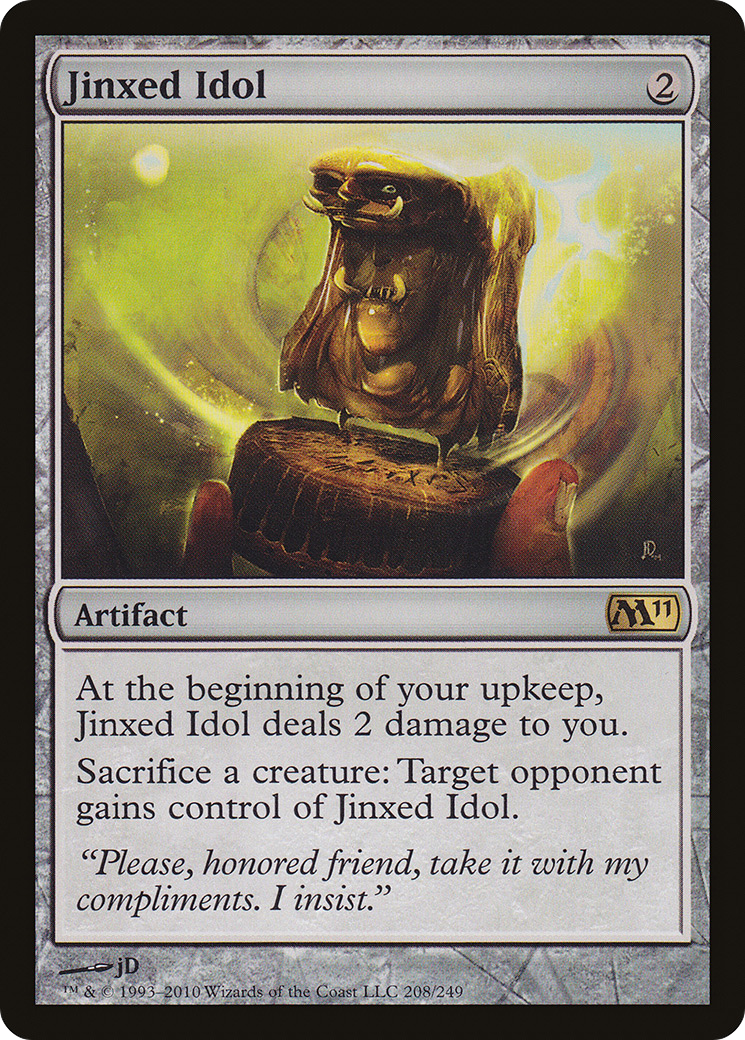 Jinxed Idol (M11-208)