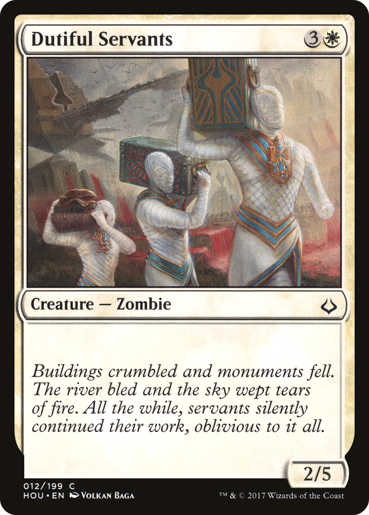 Dutiful Servants (HOU-012) (Foil)