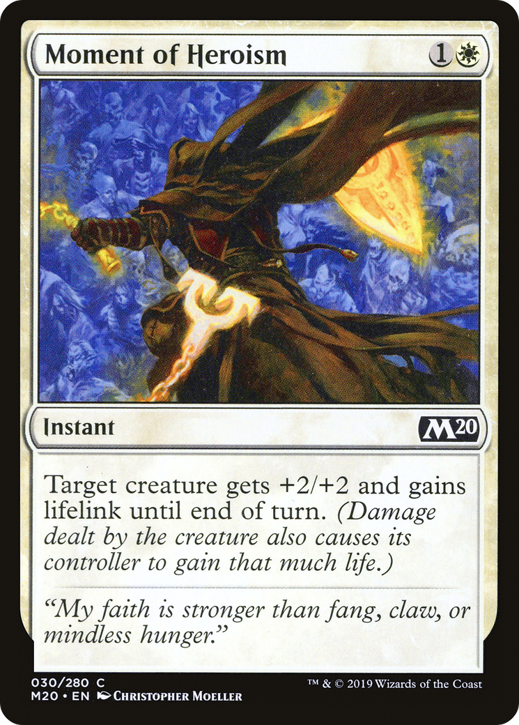 Moment of Heroism (M20-030)