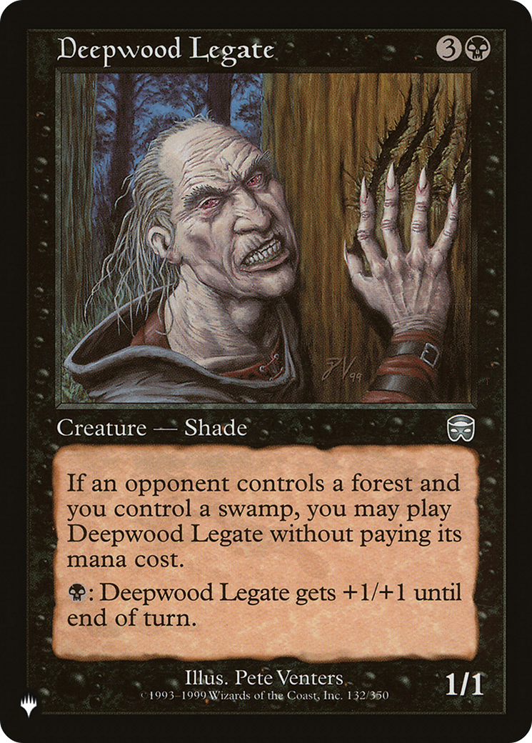 Deepwood Legate (LIST-MMQ-132)