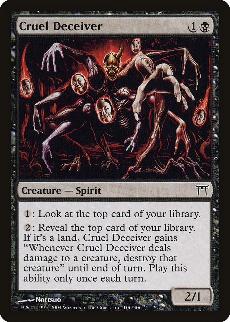 Cruel Deceiver (CHK-106) (Foil)