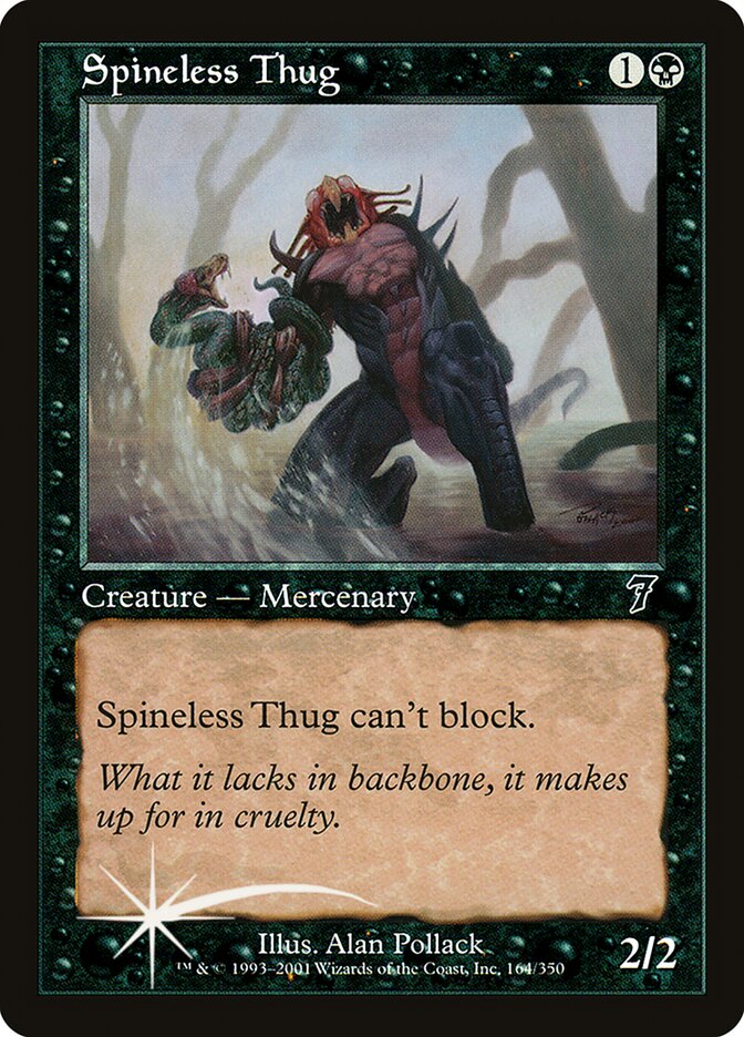 Spineless Thug (7ED-164★) (Foil)