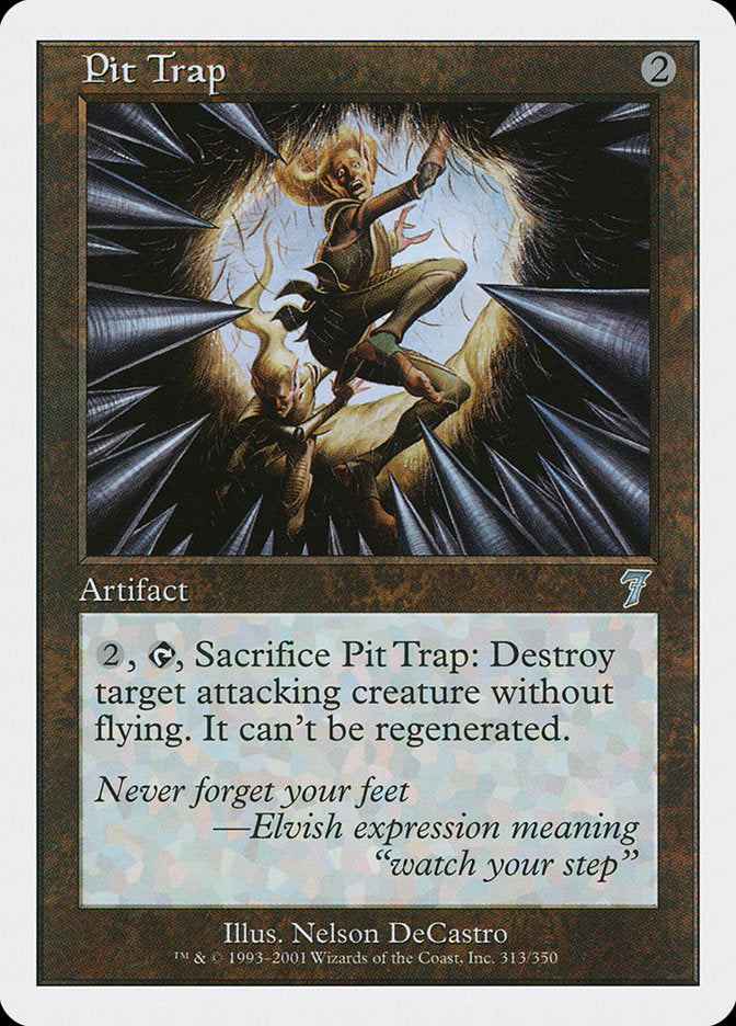 Pit Trap (7ED-313)