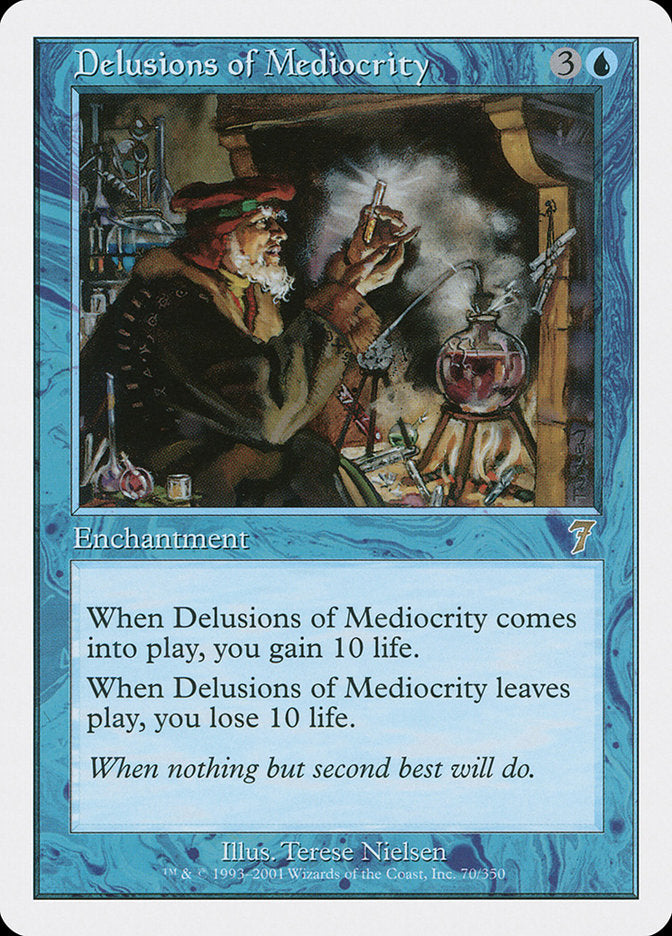 Delusions of Mediocrity (7ED-070)