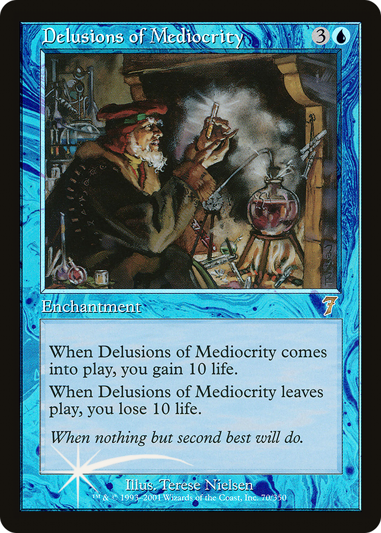 Delusions of Mediocrity (7ED-070★) (Foil)