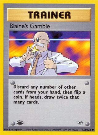 Blaine's Gamble (G1-121) (Unlimited)