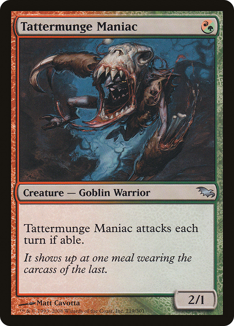 Tattermunge Maniac (SHM-219)