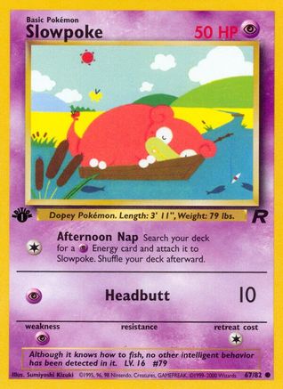 Slowpoke (TR-067) (Unlimited)