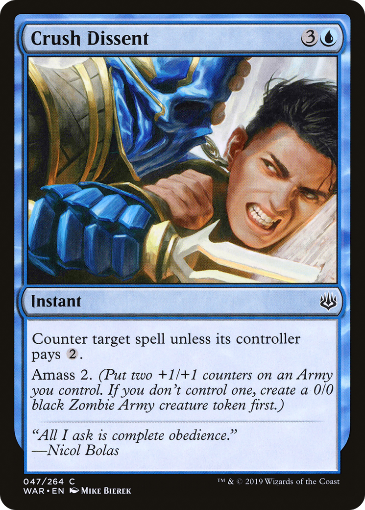 Crush Dissent (WAR-047) (Foil)