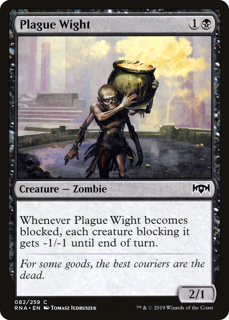 Plague Wight (RNA-082)