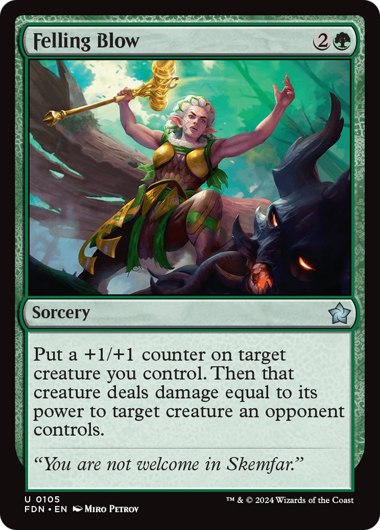 Felling Blow (FDN-105)