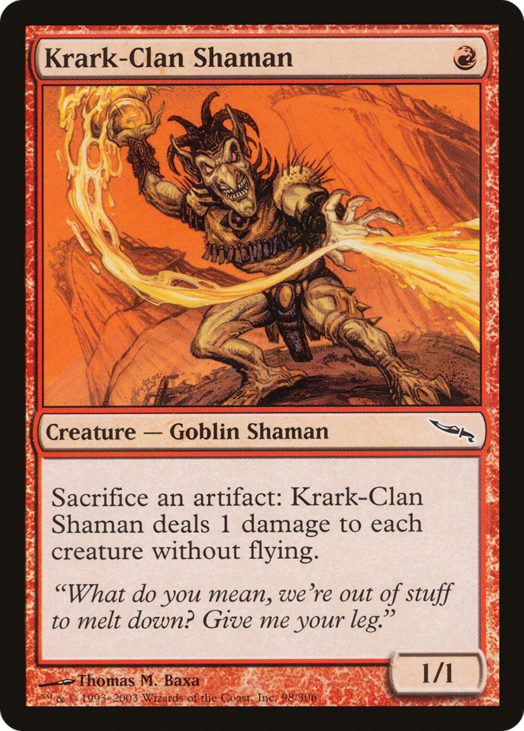 Krark-Clan Shaman (MRD-098)
