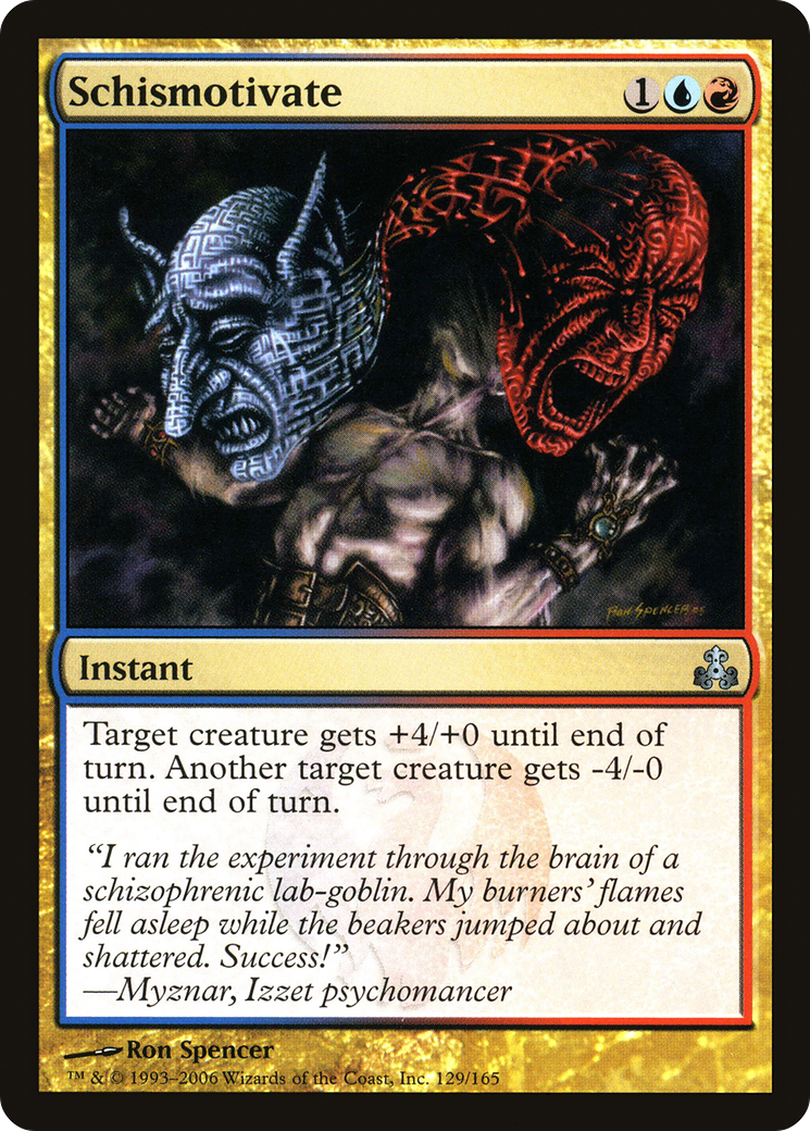 Schismotivate (GPT-129) (Foil)