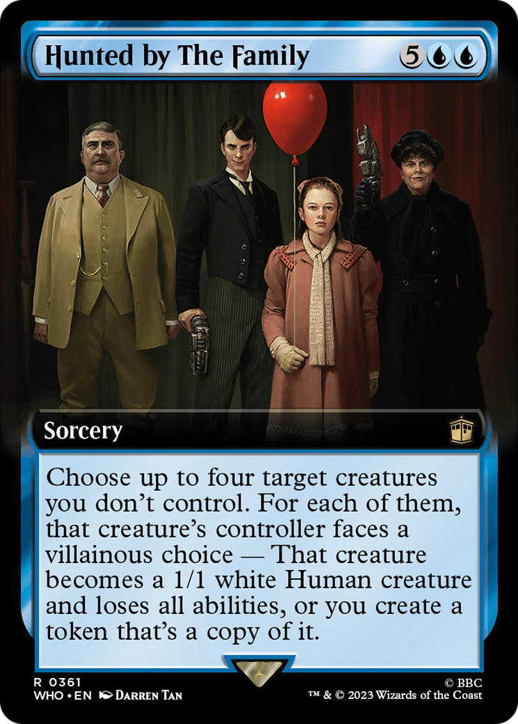 Hunted by The Family (WHO-361) (Extended Art)
