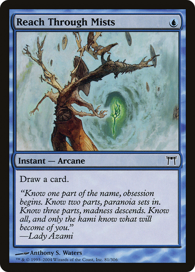 Reach Through Mists (CHK-081) (Foil)