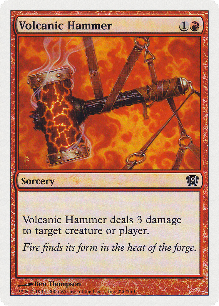 Volcanic Hammer (9ED-226★) (Foil)
