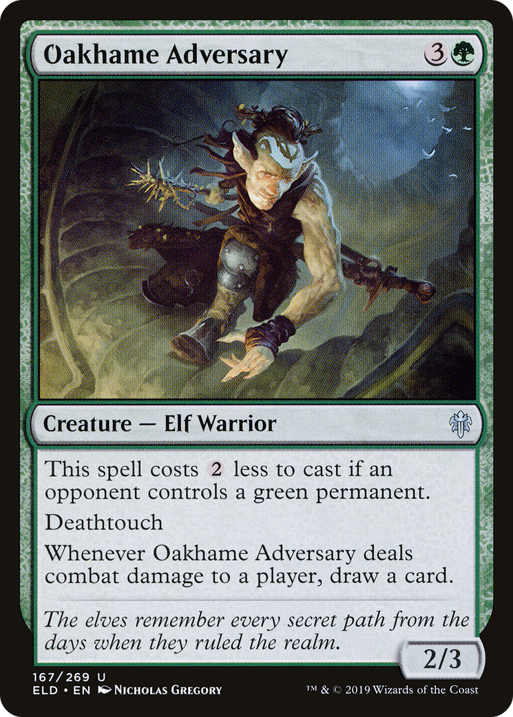 Oakhame Adversary (ELD-167)