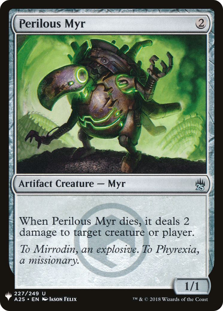 Perilous Myr (LIST-A25-227)