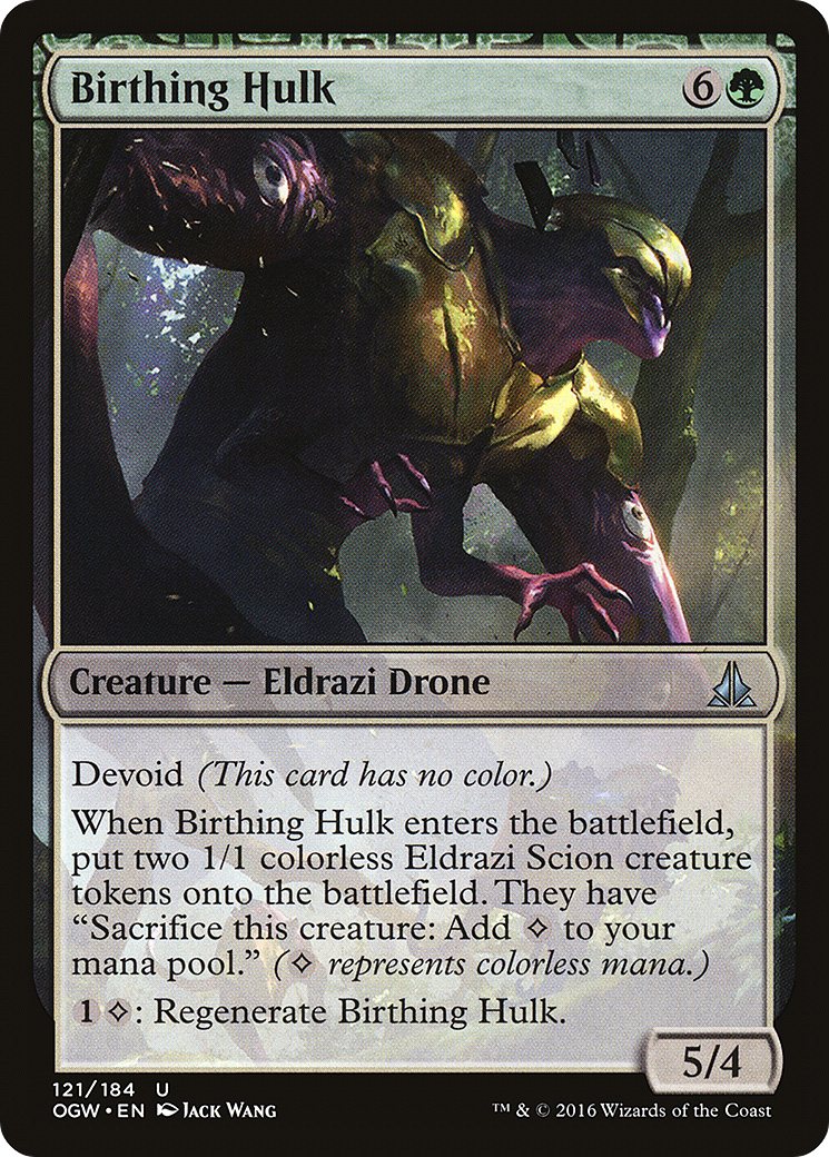 Birthing Hulk (OGW-121)