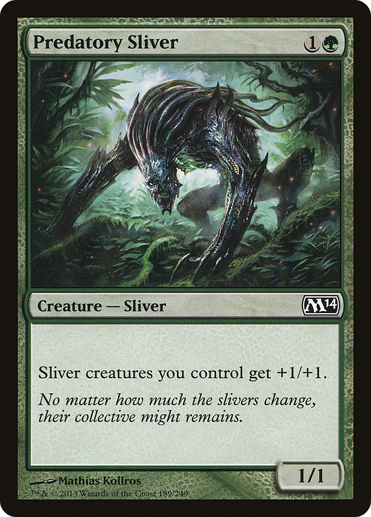 Predatory Sliver (M14-189) (Foil)