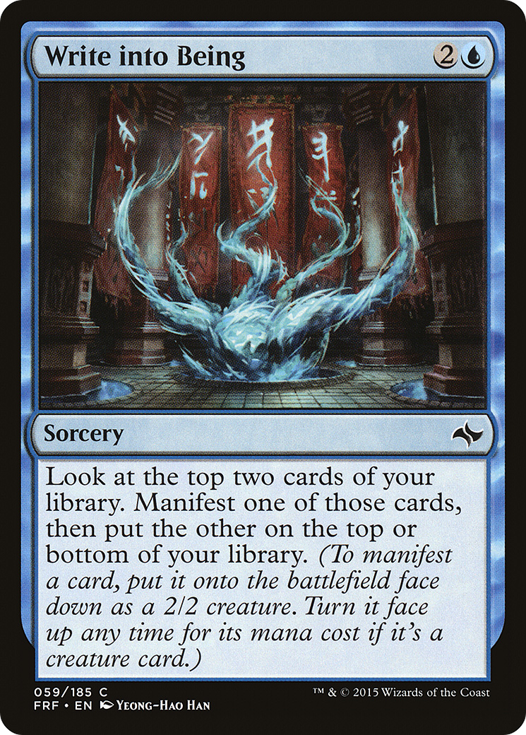 Write into Being (FRF-059) (Foil)