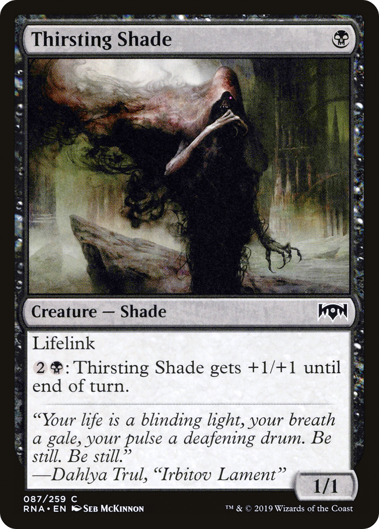 Thirsting Shade (RNA-087)