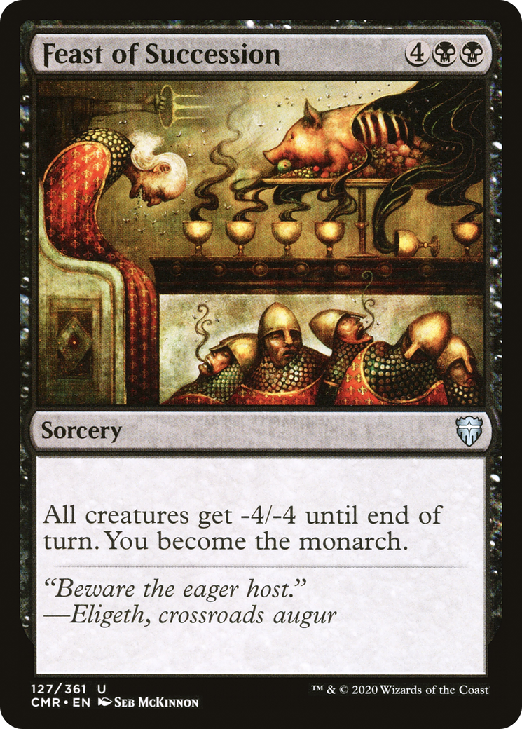 Feast of Succession (CMR-127) (Foil)