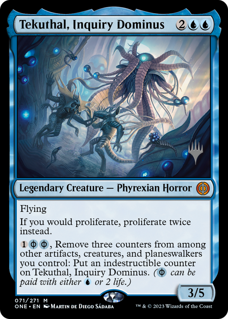 Tekuthal, Inquiry Dominus (PPONE-71P) (Foil)