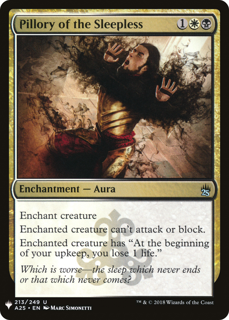 Pillory of the Sleepless (LIST-A25-213)