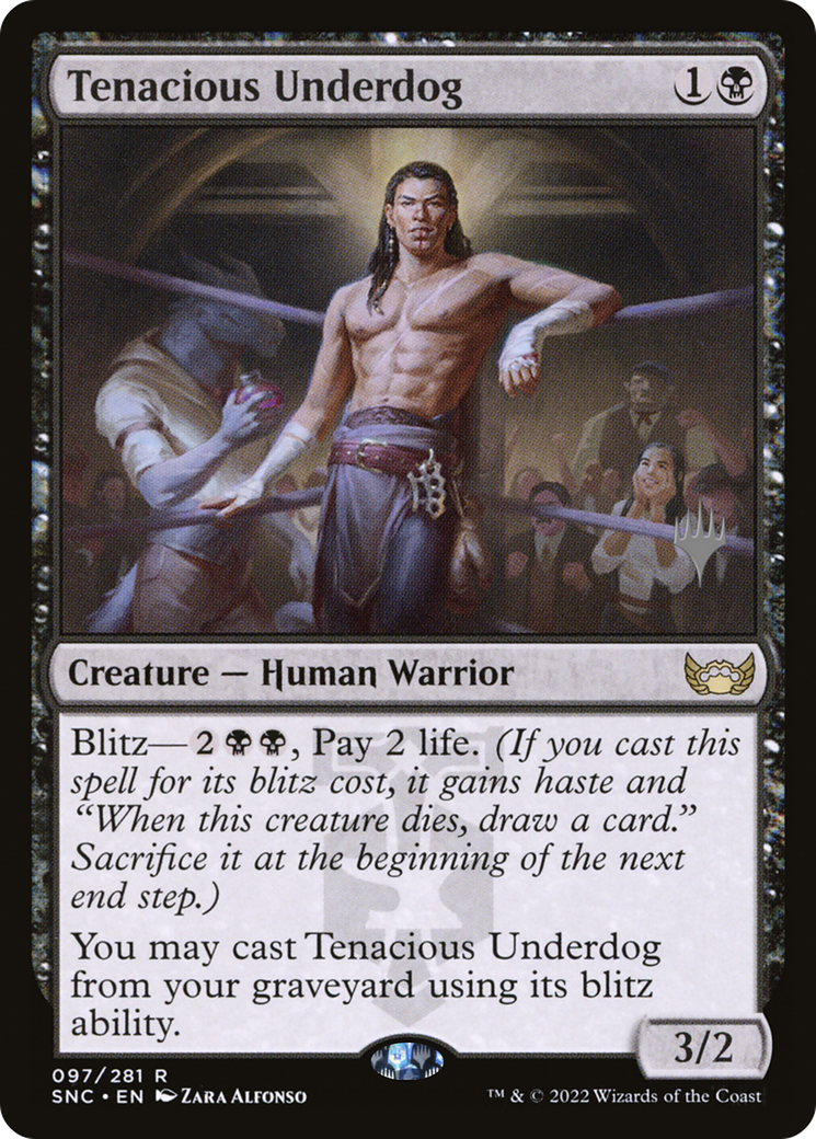 Tenacious Underdog (PPSNC-97P)