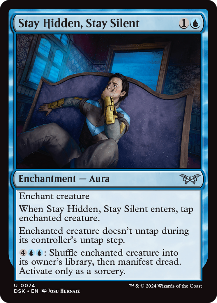 Stay Hidden, Stay Silent (DSK-074) (Foil)