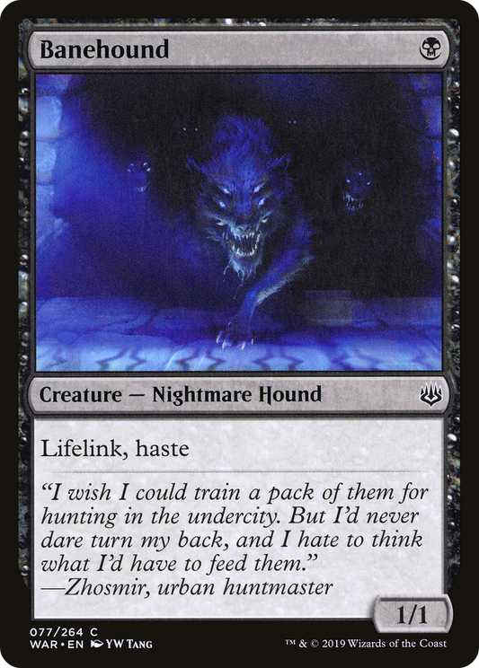 Banehound (WAR-077)