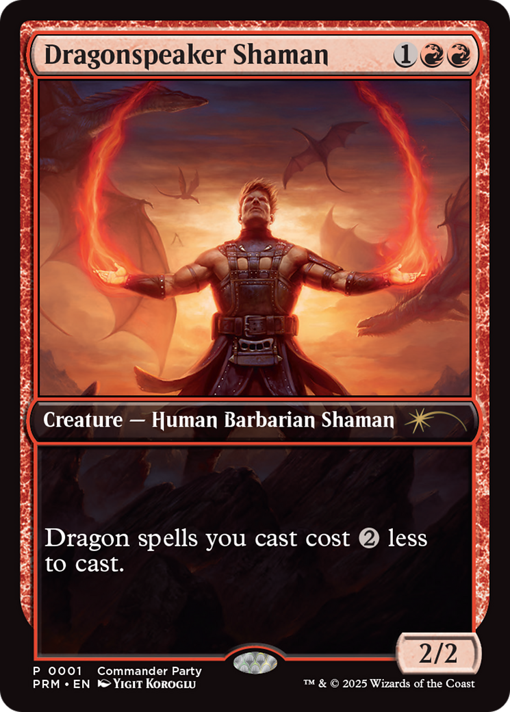 Dragonspeaker Shaman (PW25-001)