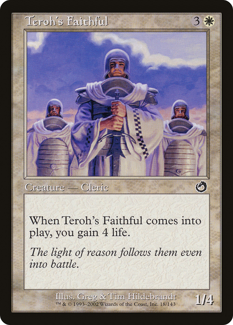 Teroh's Faithful (TOR-018) (Foil)