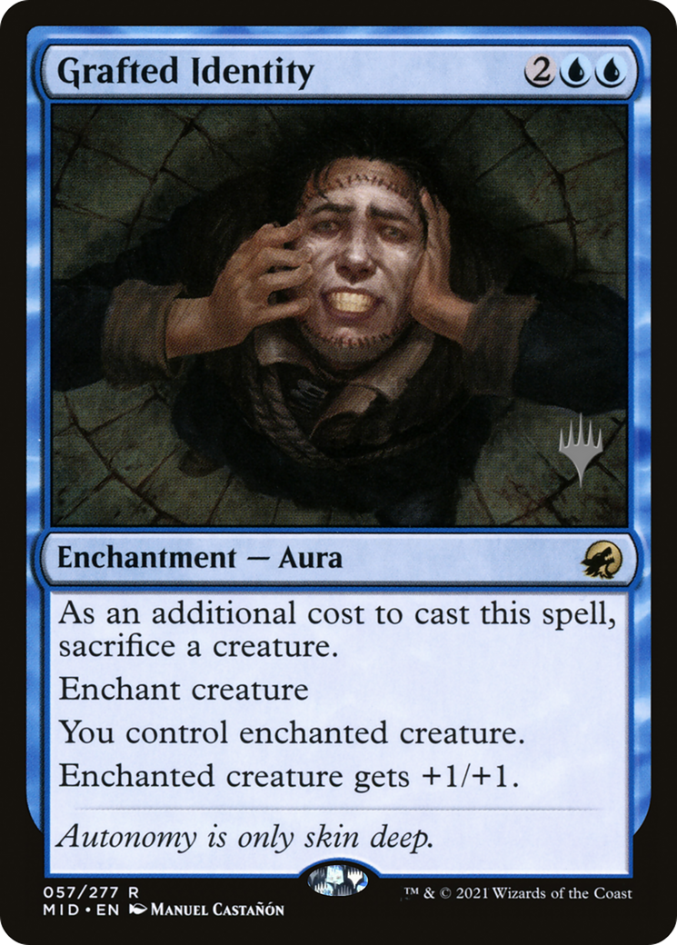 Grafted Identity (PPMID-57P) (Foil)