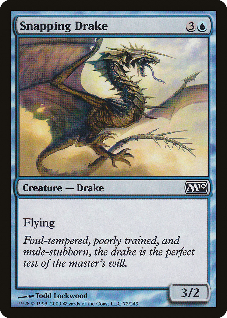 Snapping Drake (M10-072) (Foil)
