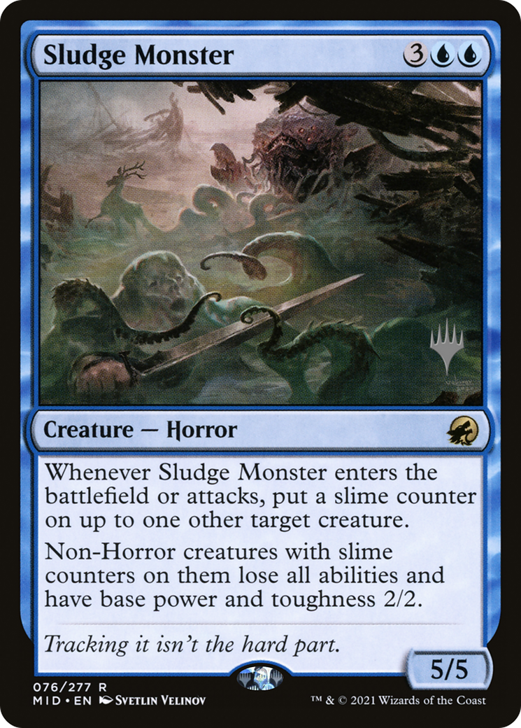 Sludge Monster (PPMID-76P)