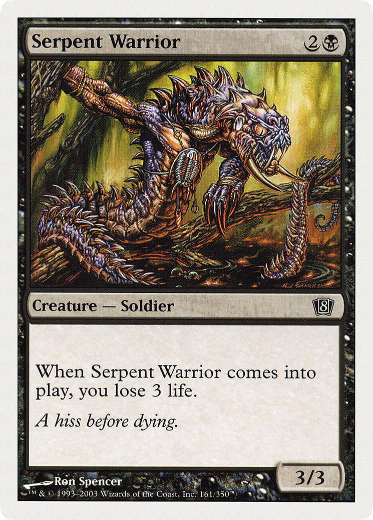 Serpent Warrior (8ED-161★) (Foil)