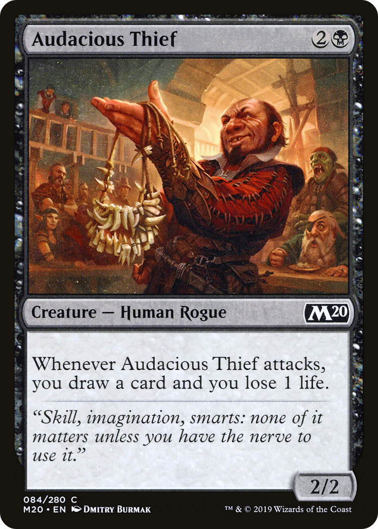 Audacious Thief (M20-084)