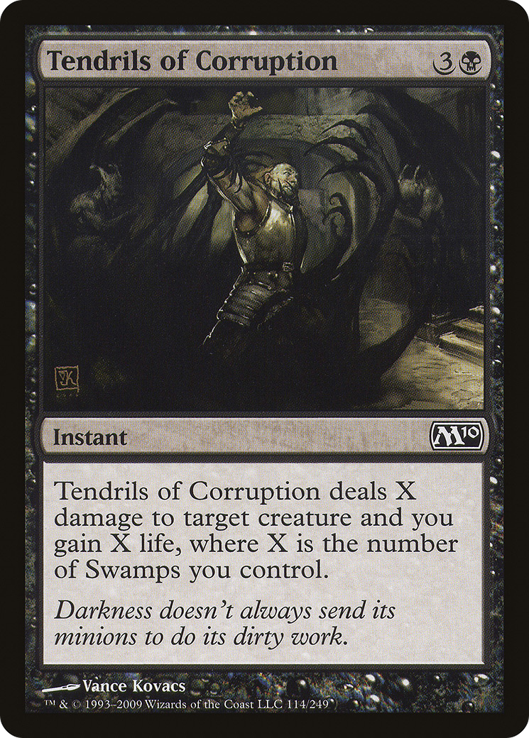 Tendrils of Corruption (M10-114)